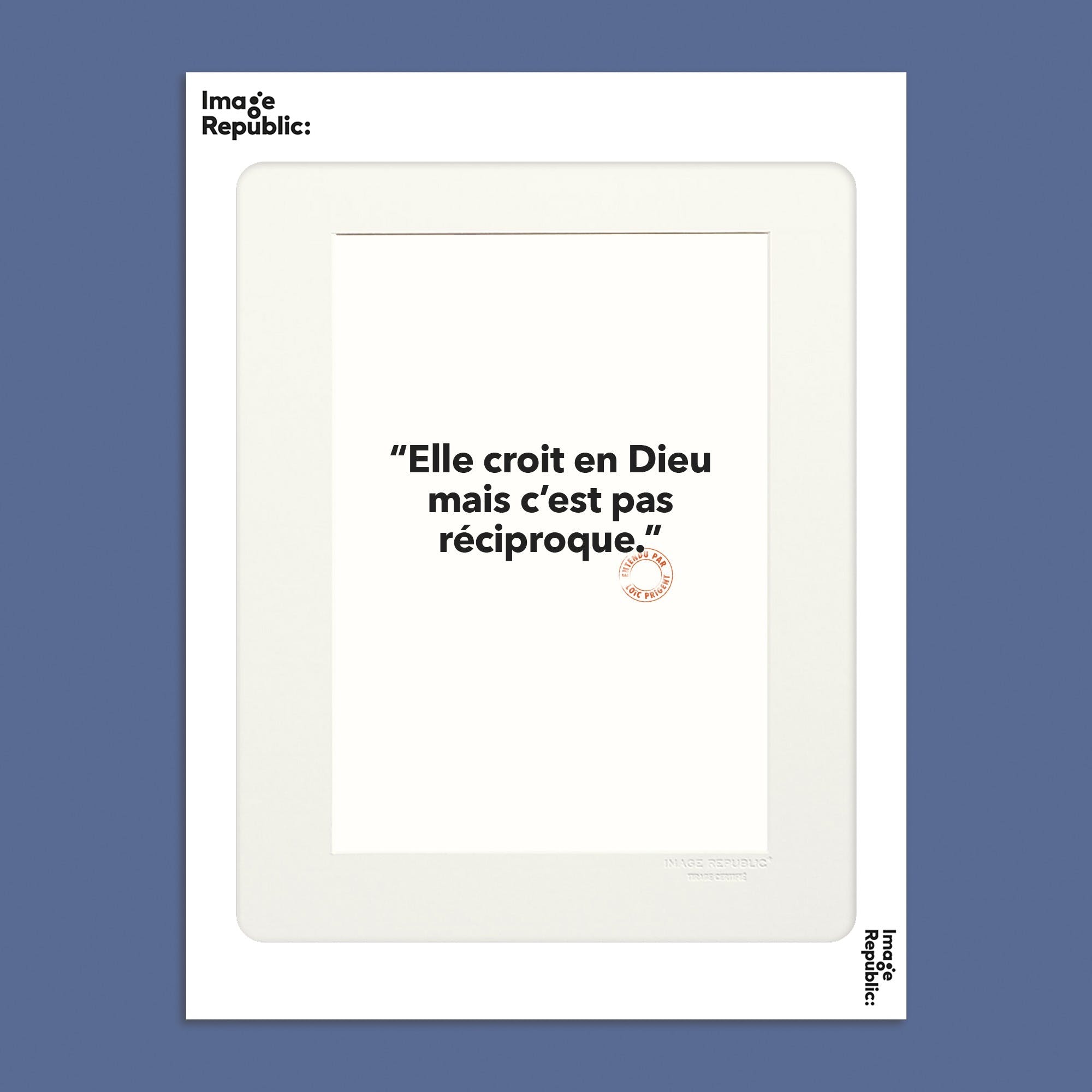 Elle croit en dieu - Affiche 30x40 cm Affiches, reproductions et œuvres graphiques Image Republic